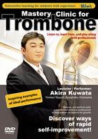 Mastery Clinic for Trombone<br>(Winds Vol. 15)
