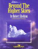 Beyond the Higher Skies