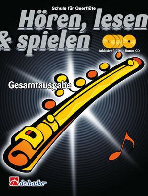 Hören, lesen & spielen Gesamtausgabe Querflöte