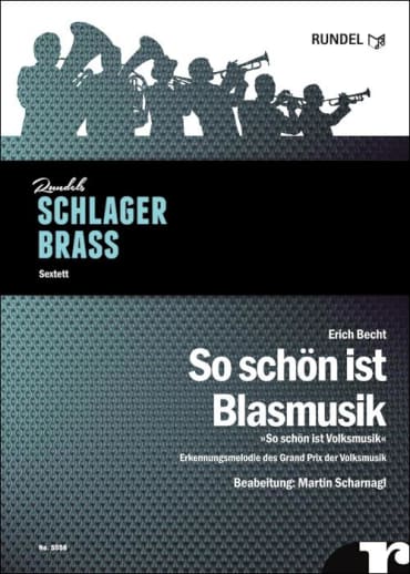 So schön ist Blasmusik