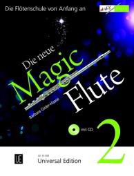 Die neue Magic Flute - Band 2 (+CD)