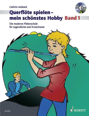 Querflöte spielen - mein schönstes Hobby - Band 1 (+CD)