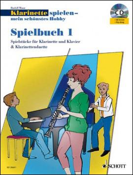 Klarinette Spielen - mein schönstes Hobby - Spielbuch 1<br>1-2 Klarinetten, Klavier ad lib. (+CD)<br>RESTBESTAND soweit vorhanden !