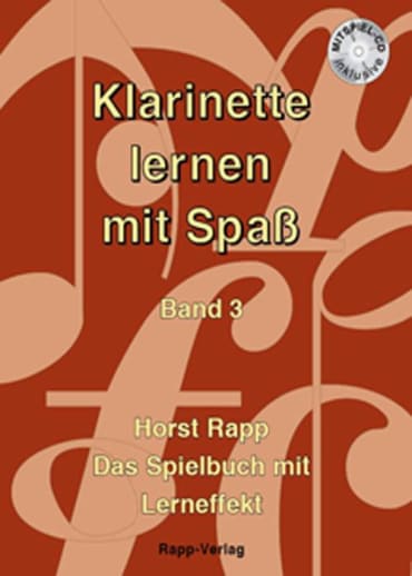 Klarinette lernen mit Spaß: Band 3 (+CD)