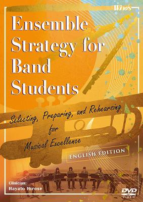 Ensemble Strategy for Band Students (English Edition)<br>(Winds Vol. 29)