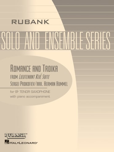 Romance and Troika<br>(from Lieutenant Kijé)<br>for Bb Tenor Saxophone & Piano