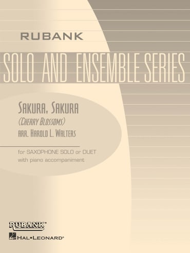 Sakura, Sakura (Cherry Blossoms)<br>for Eb Alto Saxophone Solo or Duett & Piano& 