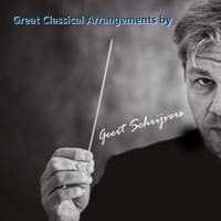 Great Classical Arrangements by Geert Schrijvers