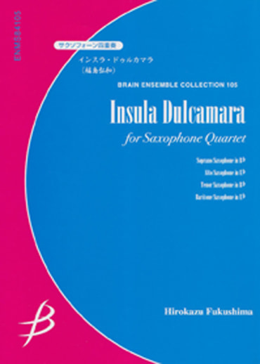 Insula Dulcamara<br>for Saxophone Quartet