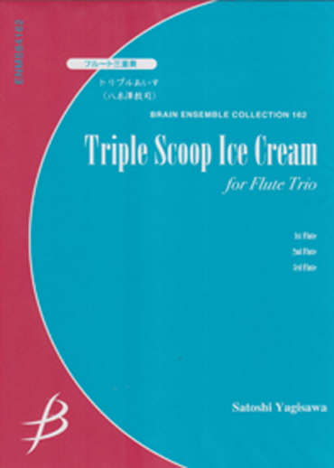 Triple Scoop Ice Cream<br>for Flute Trio