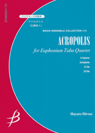 Acropolis<br>for Euphonium / Tuba Quartet