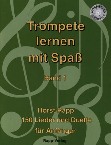 Trompete lernen mit Spaß: Band 1 (+CD)