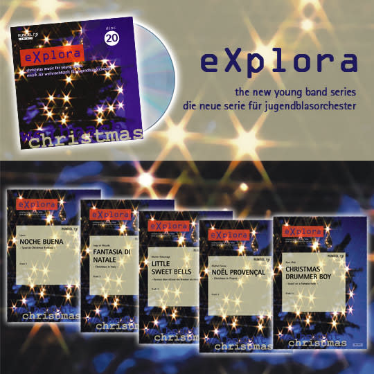 Rundels Explora Serie für Jugendblasorchester / Nummer 20 / Album mit 5 neuen Notenausgabe speziell für Weihnachtenn