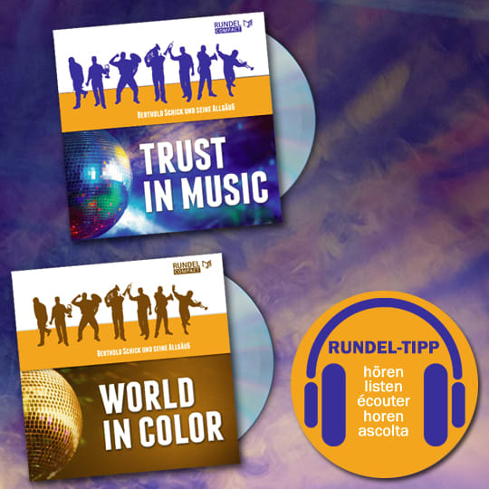 Rundel Pops for Brass Alben "World in Color" und "Trust in Music"