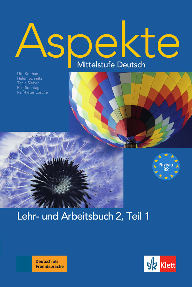 Aspekte 2 (B2): Lehr- und Arbeitsbuch Teil 1 mit 2 Audio-CDs | Klett  Sprachen