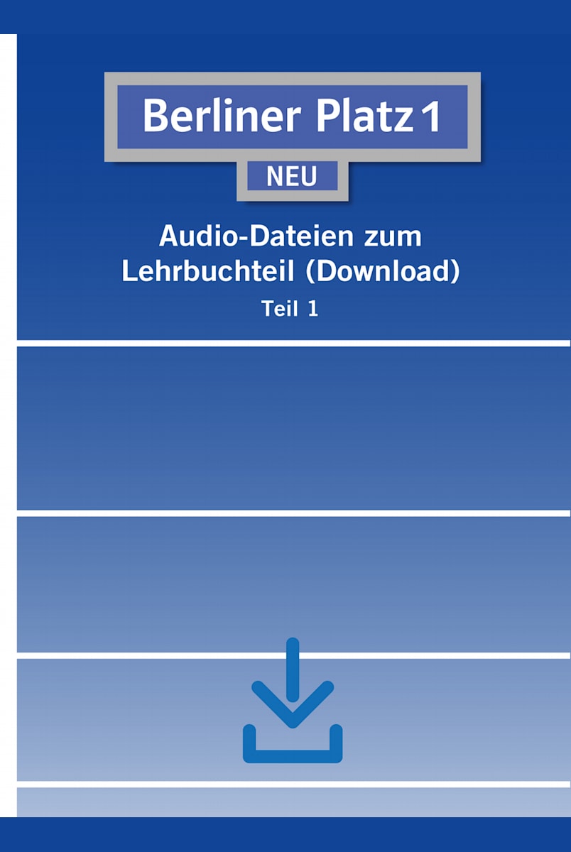 Berliner Platz 1 NEU Textbook audio files (download) Klett International
