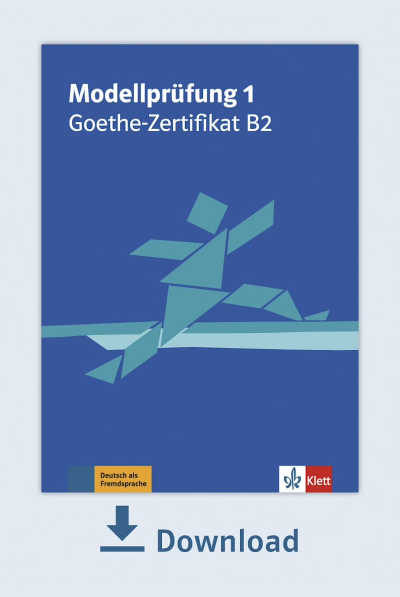 Modellprufung 1 Goethe Zertifikat B2 2019 Pdf Mit Audio Dateien Klett Sprachen