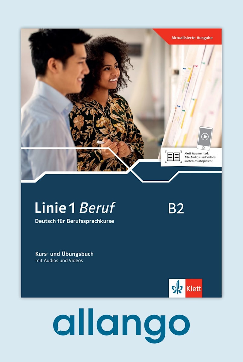 Linie 1 Beruf B2 Digitale Ausgabe allango Kurs und Übungsbuch mit Audios und Videos Klett