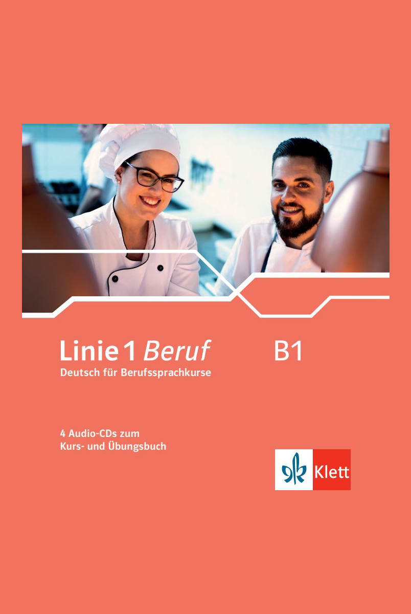 Linie 1 Beruf B1/b2 Lösungen Linie 1 Beruf B1: 4 Audio-CDs zum Kurs- und Übungsbuch | Klett Sprachen