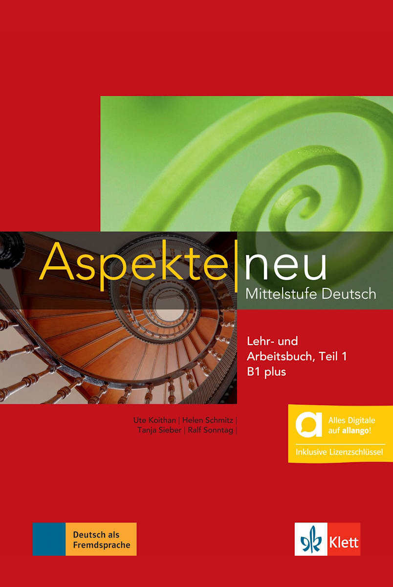 Aspekte Neu B2 Lehrbuch Lösungen Aspekte neu | Lehrwerk | Deutsch als Fremdsprache (DaF) | Klett Sprachen