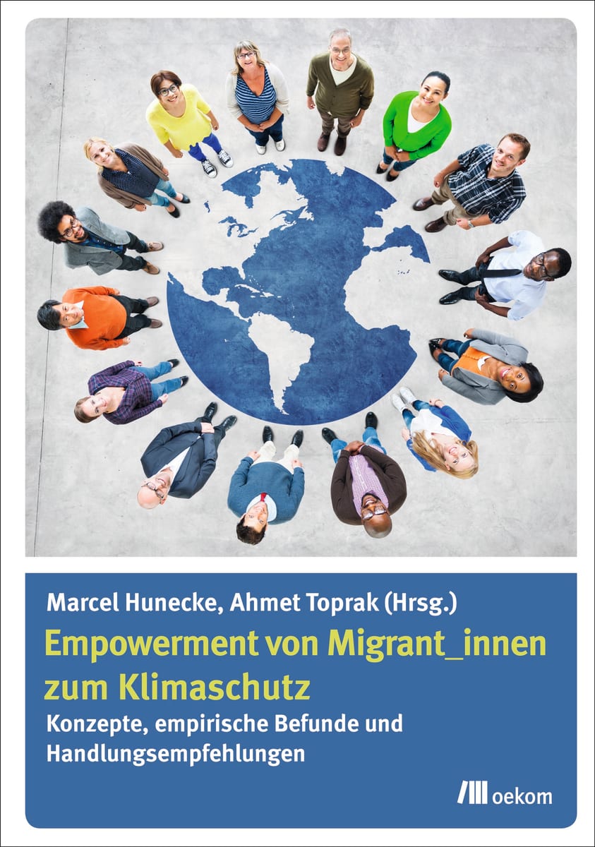 Empowerment von Migrant_innen zum Klimaschutz | oekom verlag