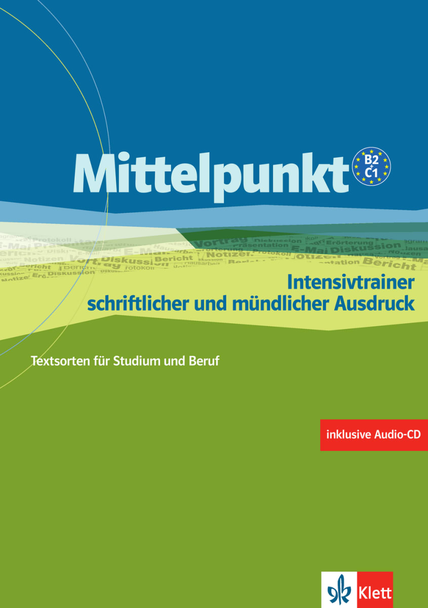 Mittelpunkt B2/C1 Intensivtrainer schriftlicher und mündlicher Ausdruck