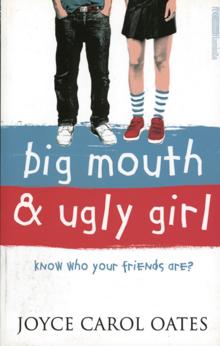 Inhaltsangabe Big Mouth And Ugly Girl