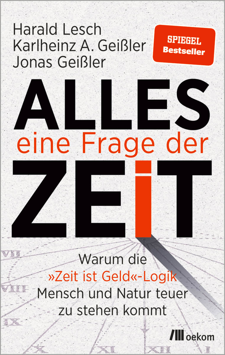 Alles eine Frage der Zeit | oekom verlag