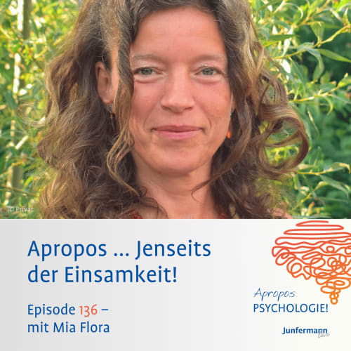 Ein Mann in weißem Hemd und graubraunem Sakko steht vor moderner Architektur. Unten steht: „Apropos ... Loslassen! Episode 121 – mit Dr. Gerhard Helm“. Rechts unten ist das Logo „Apropos PSYCHOLOGIE! Junfermann live“ mit einer stilisierten Gehirngrafik.