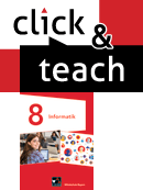 381181 Informatik Mittelschule BY click & teach 8 EL