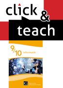 381321 Informatik NI click & teach 9/10 Diff. Ausgabe EL