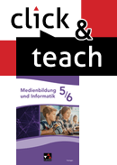 382012 Medienbildung und Informatik click & teach 5/6 EL