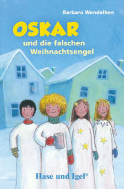 Detektivgeschichten für Kinder_Oskar und die falschen Weihnachtsengel Detektivgeschichten für Kinder