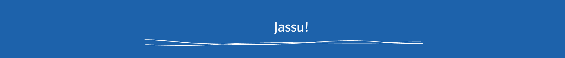 Jassu!