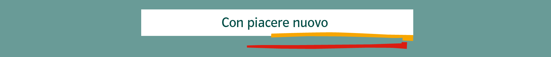 Con piacere nuovo