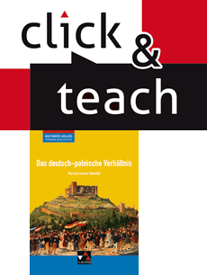 322531 click & teach „Das deutsch-polnische Verhältnis“