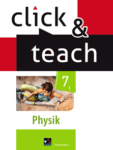 670171 Physik Realschule BY click & teach 7/I EL