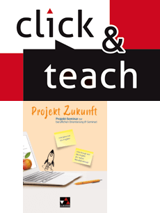 290421 Projekt Zukunft P-Seminar click & teach EL