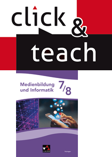 382022 Informatik Thüringen click & teach 7/8 EL