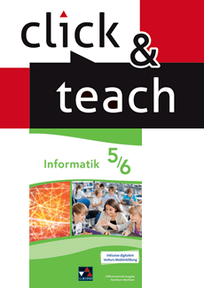 381241 Informatik NRW click & teach 5/6 Diff. Ausgabe EL