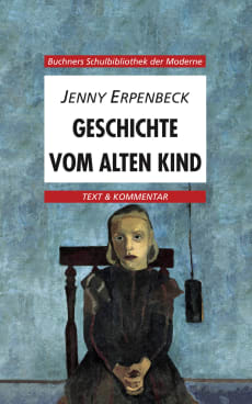 3981 Jenny Erpenbeck, Geschichte vom alten Kind