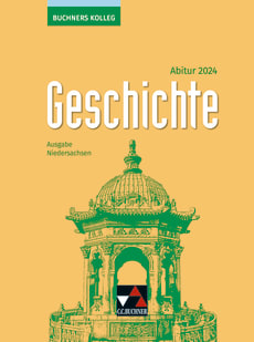 32037 Buchners Kolleg Geschichte NI Abitur 2024