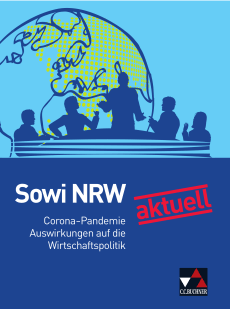 72500 Sowi NRW aktuell: Corona und Wirtschaftspolitik