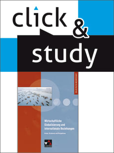 730021 Wirtschaftliche Globalisierung: click & study