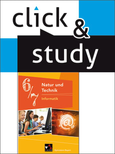 660071 Natur und Technik: click & study 6/7 Informatik