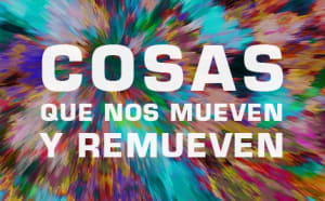 Invitación al evento COSAS QUE NOS MUEVEN Y REMUEVEN (sólo profesorado)