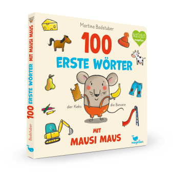 Cover Hundert erste Wörter mit Mausi Maus Pappbilderbuch von Martina Badstuber