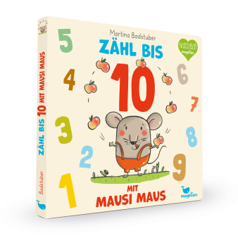 Cover Zähl bis zehn mit Mausi Maus Papbilderbuch von Martina Badstuber