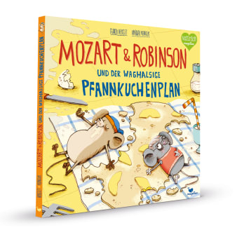 Cover Mozart und Robinson und der waghalsige Pfannkuchenplan Bilderbuch von Gundi Herget und Nikolai Renger