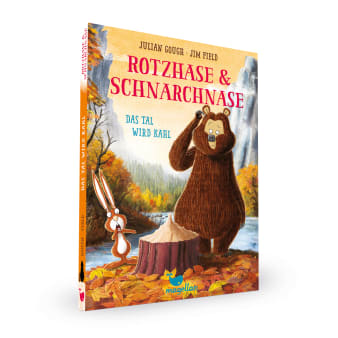 Cover Rotzhase und Schnarchnase Band4 Tal wird kahl Erstes Lesen von Julian Gough und Jim Field